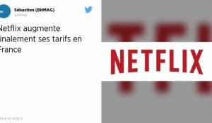 Netflix augmente le prix de ses abonnements multi-écrans en France
