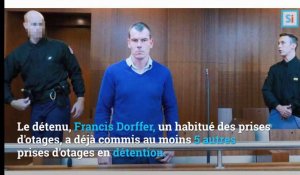 Prise d'otages en prison : qui est Francis Dorffer