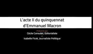 L'acte II du quinquennat d'Emmanuel Macron 