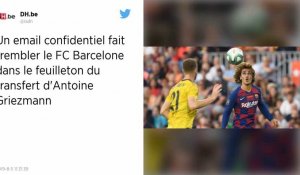Mercato : Le mail qui met le doute à Antoine Griezmann et au FC Barcelone
