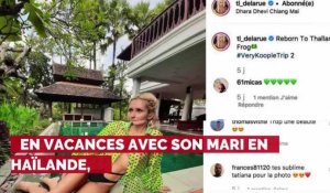 Tatiana-Laurence Delarue : ses vacances ultra-sexy en Thaïlande