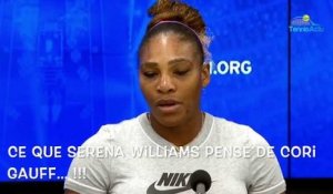 US Open 2019 - What Serena Williams thinks about Cori Gauff, 15 years !