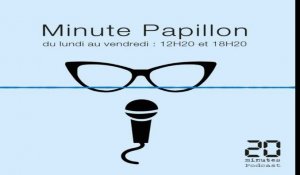 Minute Papillon! Info soir - 2 septembre 2019