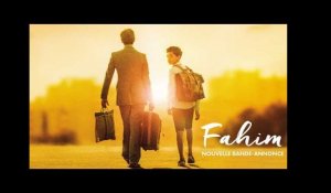 FAHIM - Nouvelle Bande-Annonce