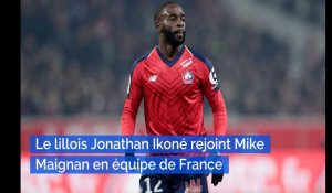 Le lillois Jonathan Ikoné rejoint Mike Maignan en équipe de France 