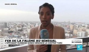 Fer de la Falémé au Sénégal : l'opposant Ousmane Sonko dénonce le contrat turc