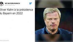 Football. Oliver Kahn sera président du Bayern Munich en 2021