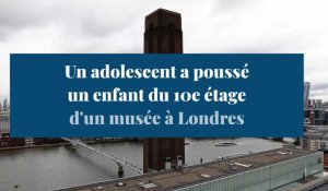 Un adolescent arrêté pour avoir poussé un enfant du 10e étage de la Tate Modern de Londres