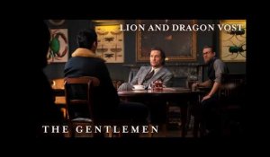 THE GENTLEMEN - LION AND DRAGON VOST