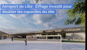 Aéroport de Lille : Eiffage investit pour doubler les capacités du site