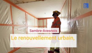 La rénovation urbaine en Sambre, nouvelle étape
