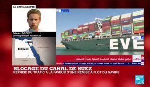 Blocage du Canal de Suez : reprise du trafic à la faveur d'une remise à flot du navire