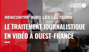 VIDÉO. Rencontre avec les lecteurs : le traitement journalistique en vidéo à Ouest-France