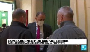 Bombardement de Bouaké : les trois accusés condamnés à la perpétuité