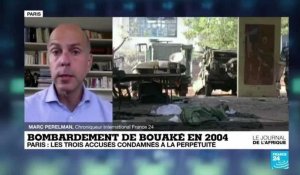Bombardement de Bouaké : les trois accusés condamnés à la perpétuité