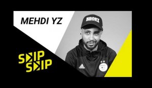 Mehdi YZ : "Dans le 5e, on a une inspiration qui vient du futur" | SKIP SKIP