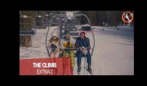 THE CLIMB  - EXTRAIT "Ski" VOST