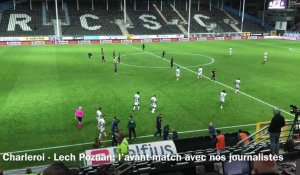 Charleroi - Poznan en Europa League: l'avant-match