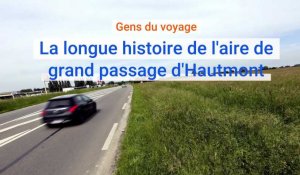 L'histoire de l'aire de grand passage d'Hautmont