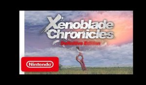 Xenoblade Chronicles: Definitive Edition - Announcement Trailer - Nintendo Switch
