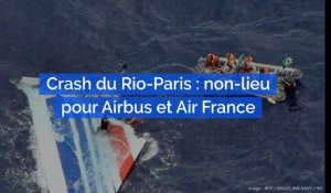 Crash du Rio-Paris : les juges ordonnent un non-lieu pour Airbus et Air France