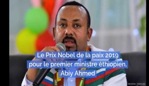 Le Prix Nobel de la paix 2019 pour le premier ministre éthiopien : Abiy Ahmed