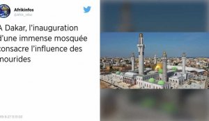 Sénégal : La puissante confrérie des mourides inaugure sa très grande mosquée à Dakar