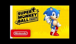 Super Monkey Ball: Banana Blitz HD - Sonic Rolls In! Trailer - Nintendo Switch