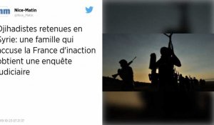 Djihadistes retenues en Syrie. Une famille obtient l'ouverture d'une enquête sur la responsabilité de la France