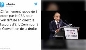 Le CSA a « fermement mis en garde LCI » pour avoir diffusé le discours d'Éric Zemmour
