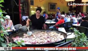 Arles : vivez l'ambiance de la Feria du riz