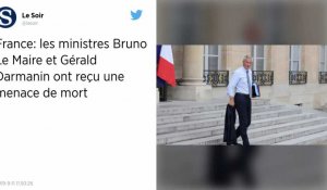 Bruno Le Maire et Gérald Darmanin reçoivent des menaces de mort