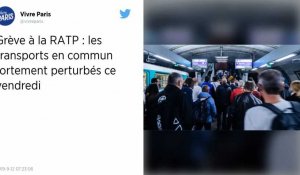 Grève RATP : Métro, RER, bus, tramway... Vers un vendredi noir dans les transports à Paris et en Île-de-France