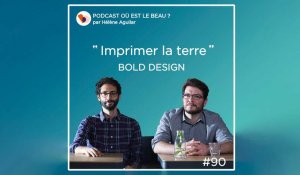 Podcast : William Boujon et Julien Benayoun - Où est le beau ? Elle Déco