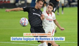Le Stade Rennais s'incline logiquement à Séville en Ligue des champions 