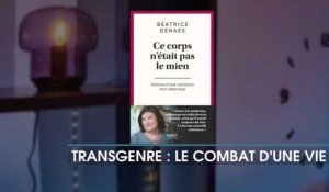 Transgenre, le combat d'une vie