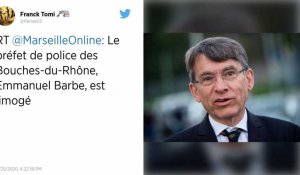 Bouches-du-Rhône : le préfet de police Emmanuel Barbe limogé
