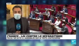 Loi contre le séparatisme en France : fin du 1er acte à l'Assemblée sur le texte controversé