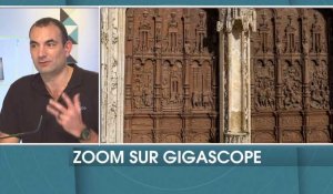 Zoom sur Gigascope