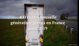400 radars nouvelle génération prévus en France pour 2019