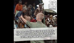 25 ans du génocide rwandais: «Il y a eu des signes d'alerte», estime le reporter Laurent Larcher 
