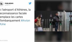 À l'aéroport d'Athènes, la reconnaissance faciale remplace les cartes d'embarquement