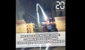 Incendie à Notre-Dame: Comment fonctionne le robot-pompier Colossus ?