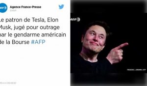 Le patron de Tesla Elon Musk jugé pour outrage à autorité