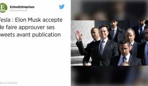 Elon Musk accepte de faire approuver ses tweets avant de les publier