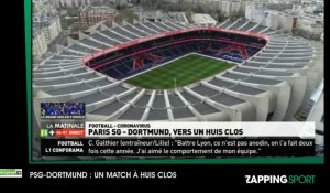 Zap Sport du 9 mars : PSG-Dortmund, match à huis clos ?