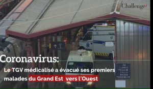 Coronavirus: le TGV médicalisé a évacué ses premiers malades du Grand Est  vers l'Ouest
