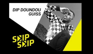 DIP DOUNDOU GUISS : "J'ai eu envie de devenir rappeur au premier essai" | SKIP SKIP