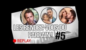 Les Rendez-Vous du Parrain #5 : Fabrice Sopoglian a invité Antho, Clémence, Cloé et Seb !