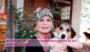 Confinement : Brigitte Bardot ravie de la situation, elle se confie